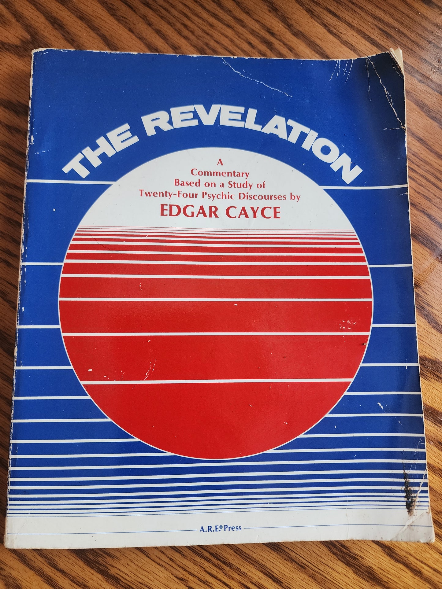 The Revelation: Commentary on Twenty-four Psychic Discourses Edgar Cayce 1969