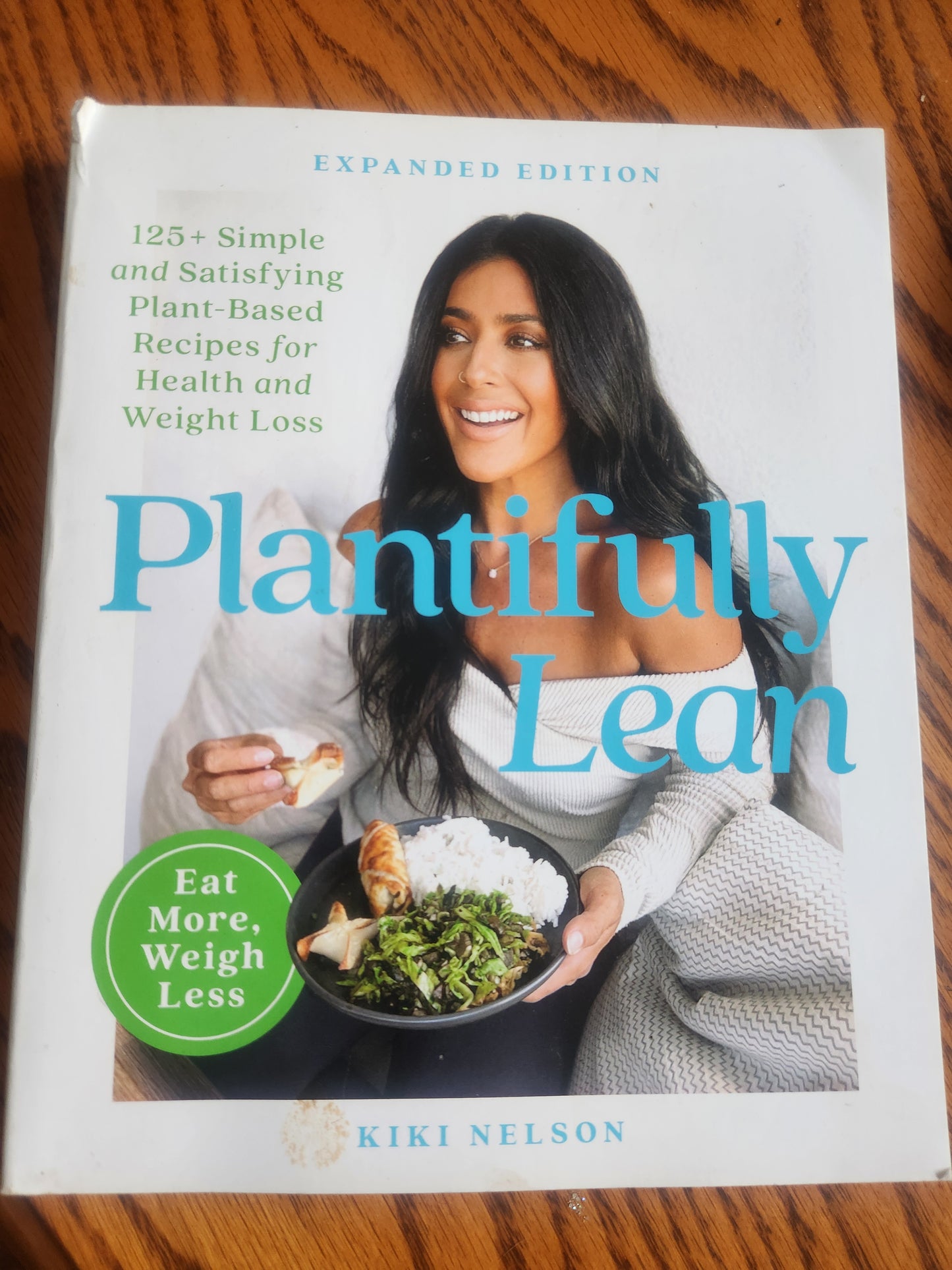 Plantifully Lean : 125+ Simple and Satisfying Plant-based Recipes for Health ...
