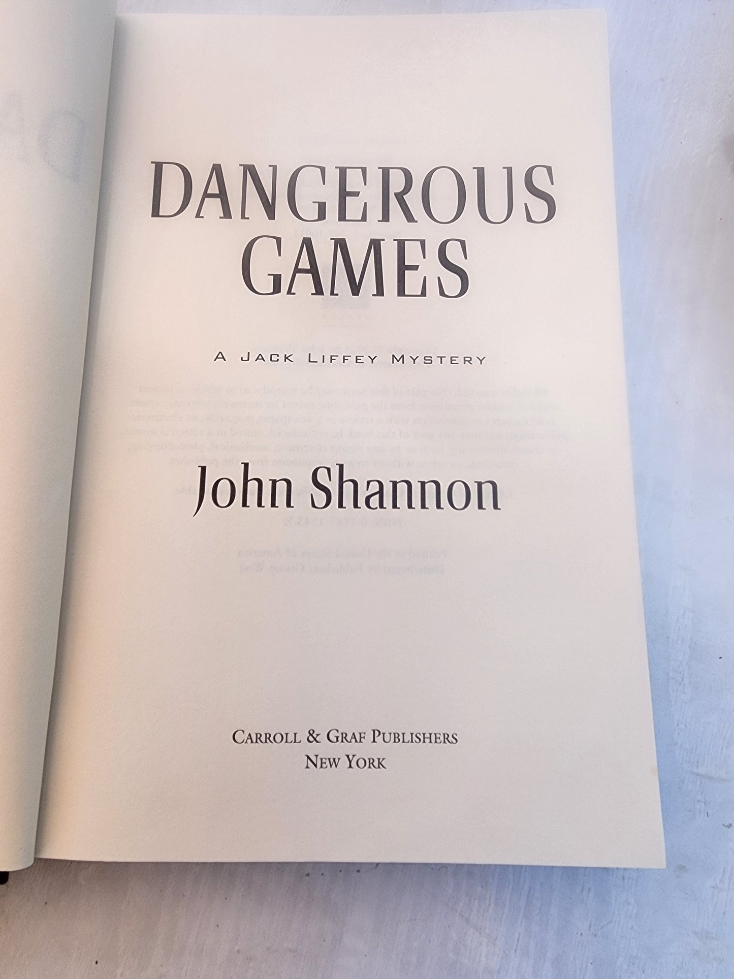 Dangerous Games: A Jack Liffey Mystery, Shannon, John, Hardcover Book