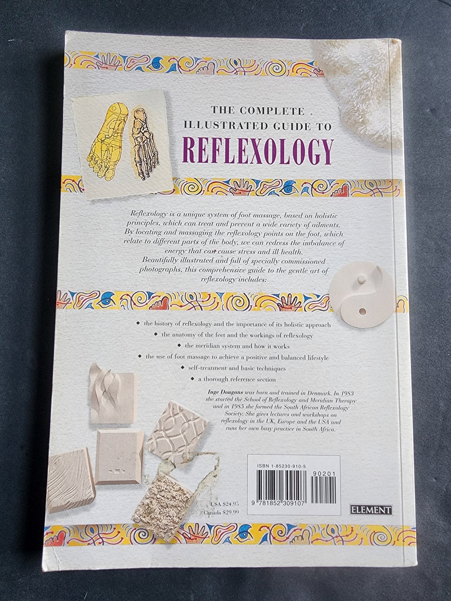 Complete Illustrated Guide to Reflexology  Foot Massage for Health Book