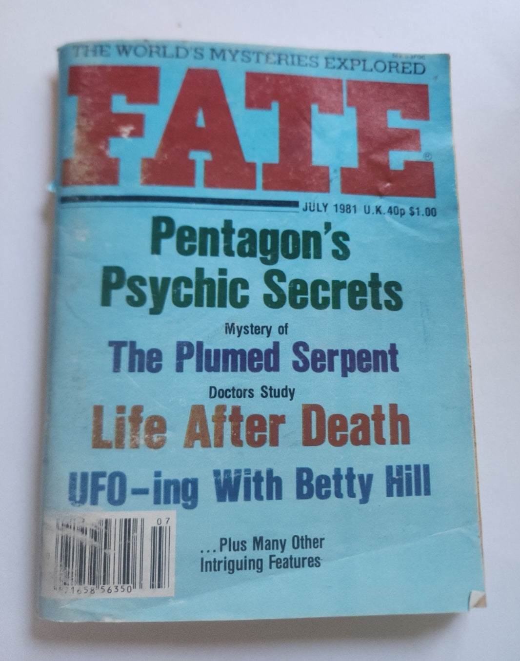 Fate Magazine July 1981 UFO-ing with Betty Hill