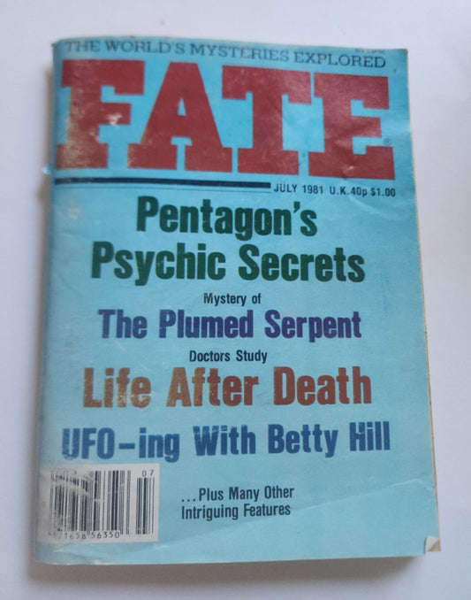 Fate Magazine July 1981 UFO-ing with Betty Hill