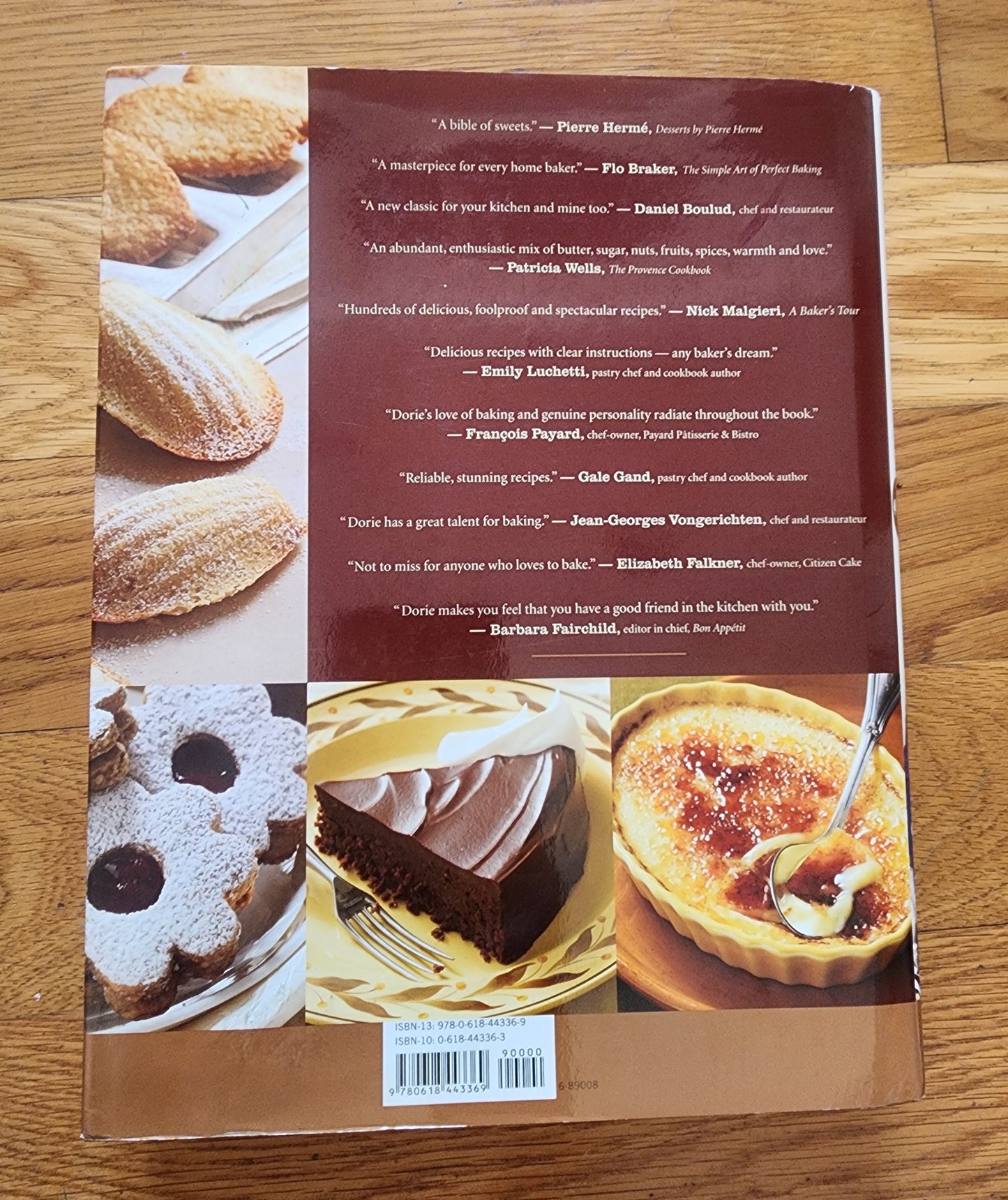 Baking: From My Home to Yours Cookbook
By Dorie Greenspan, Deserts Sweets Pies