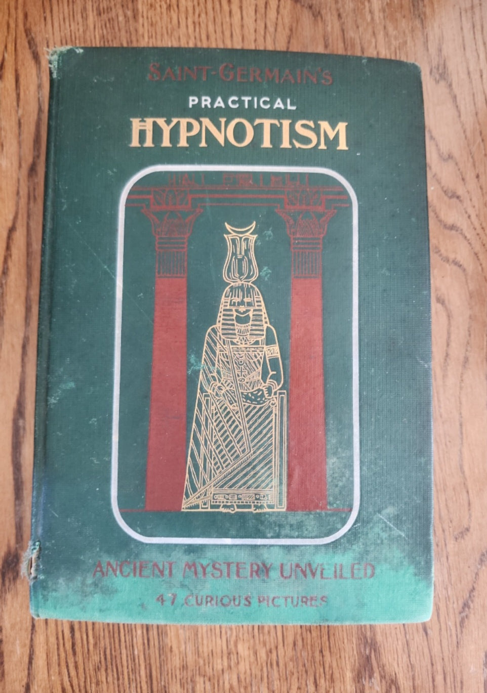 Antique 1901 Practical Hypnotism Hardcover Book - Occult & Mesmerism