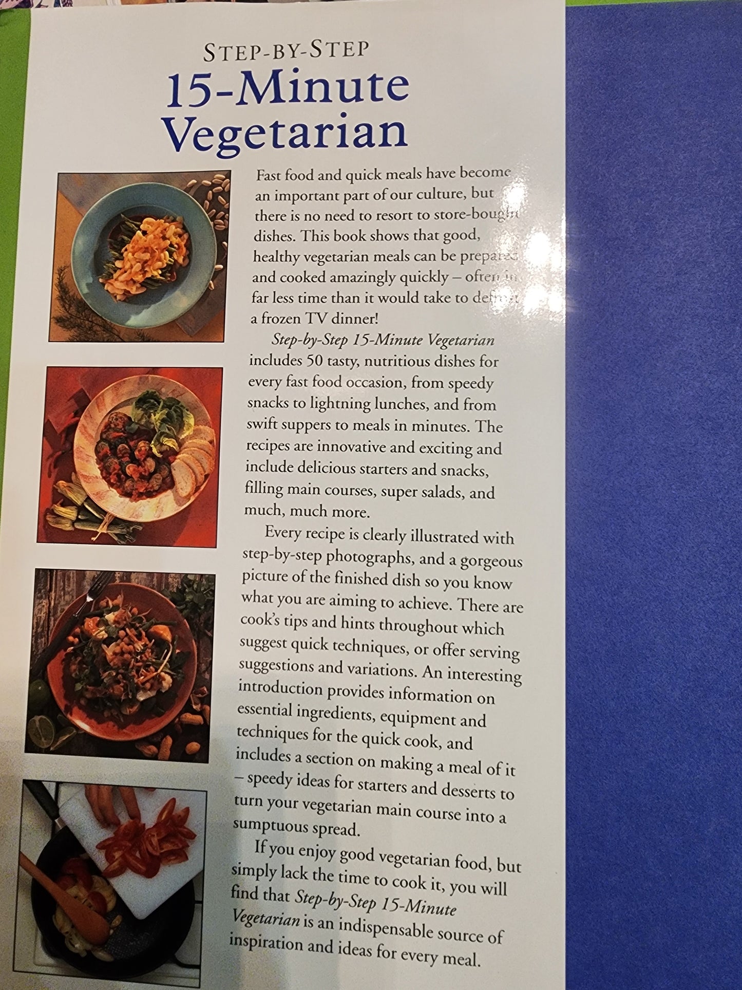 15-Minute Vegetarian (Step-By-Step Series) Cookbook by Matthew Drennan HB Book