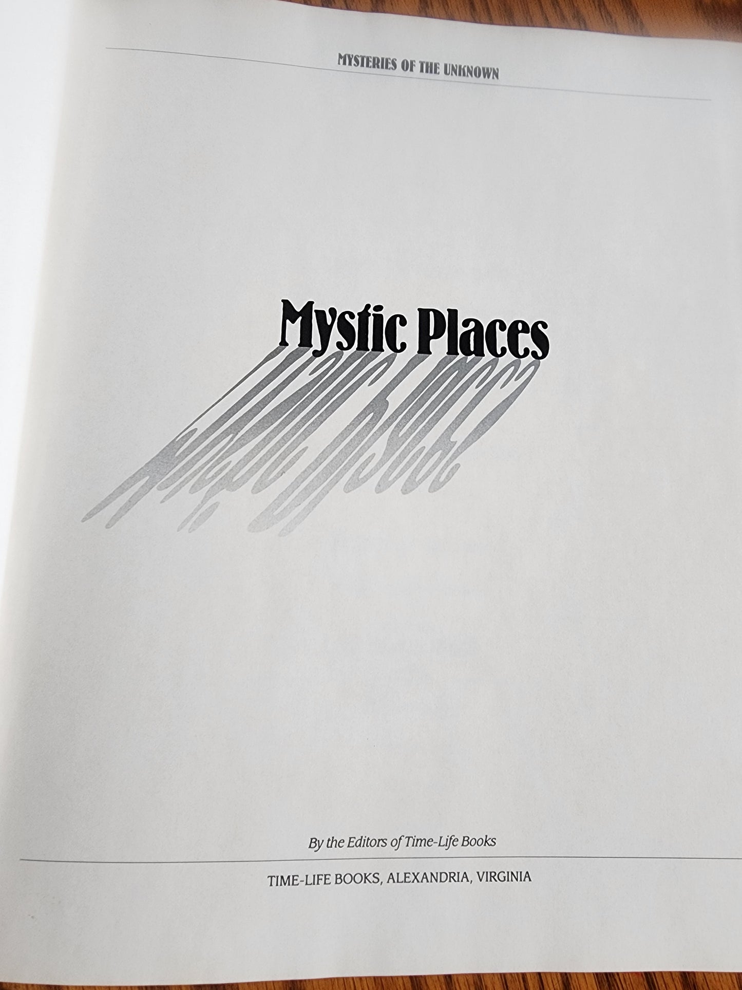 TIME-LIFE SERIES MYSTERIES of the UNKNOWN "Mystic Places" Hardcover Book 1987