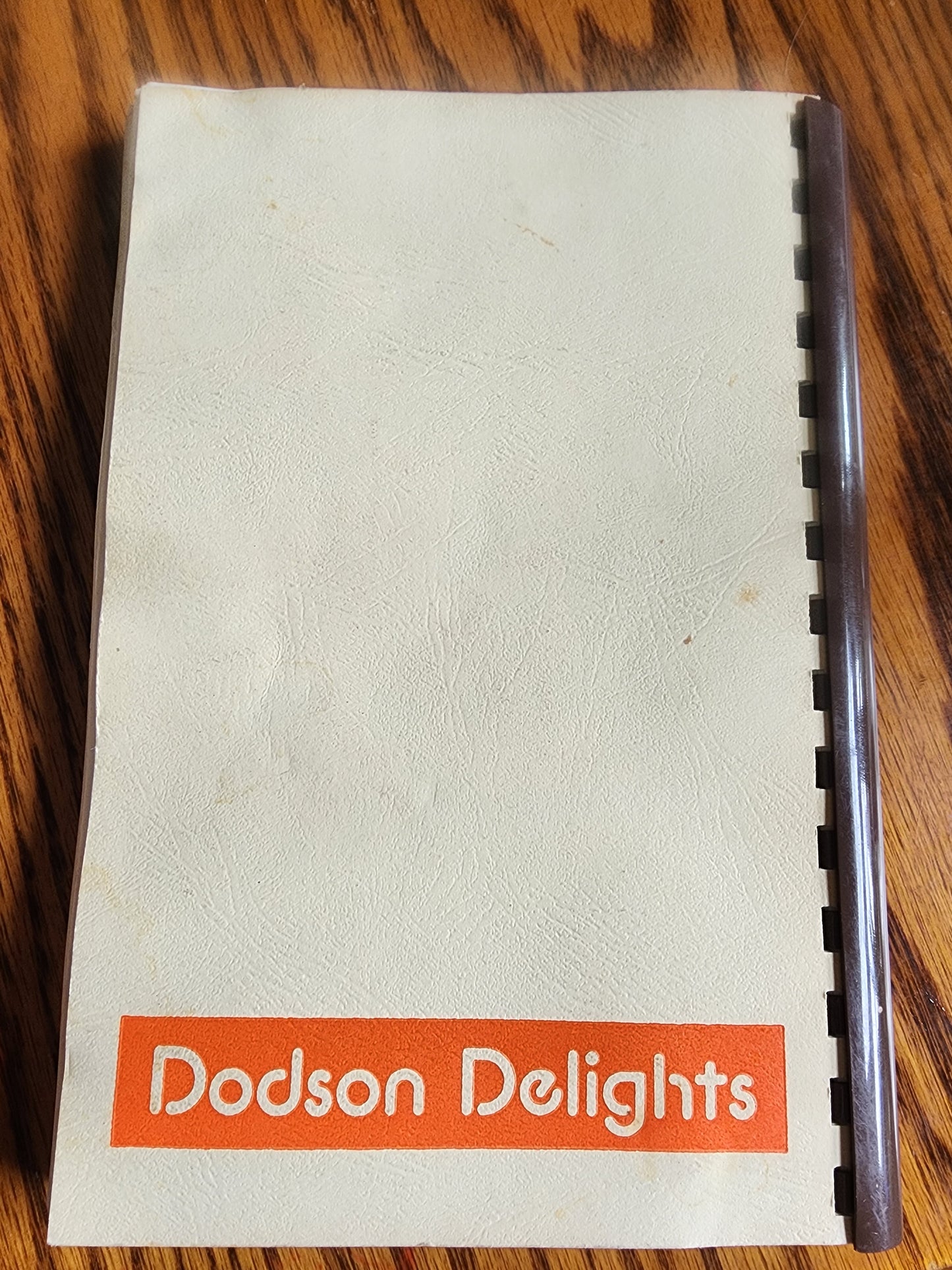 VINTAGE 1982-83 DODSON SCHOOL PTO IN HERMITAGE TN DODSON DELIGHTS COOKBOOK
