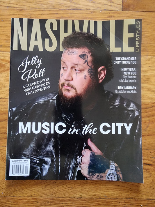 Nashville Lifestyles January 2025 issue featuring Jelly Roll