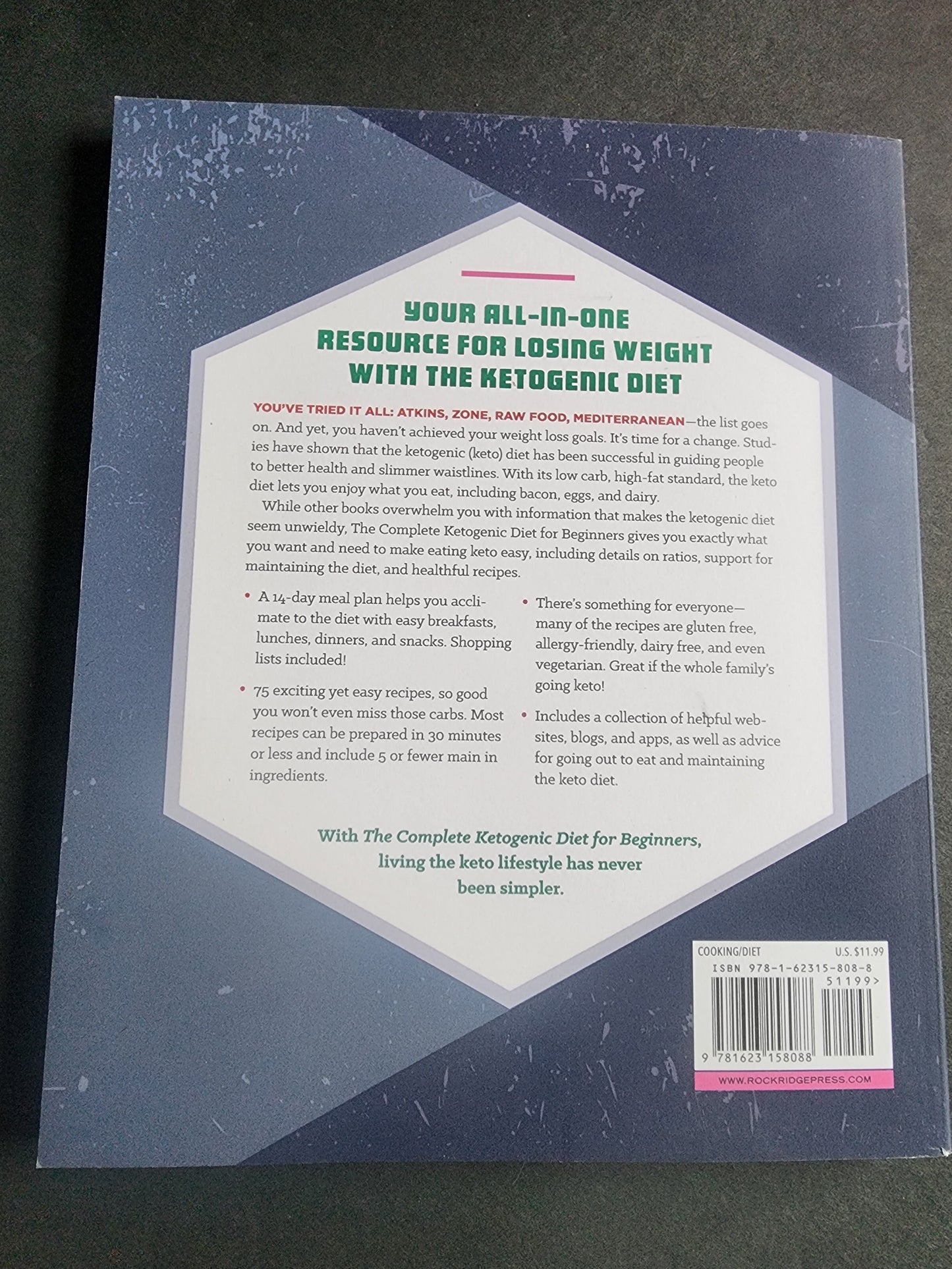 The Complete Ketogenic Diet for Beginners: Your Essential Guide to Living the Keto Lifestyle