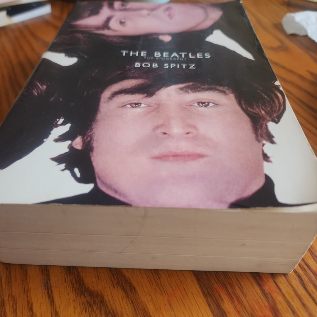 The Beatles: The Biography by Bob Spitz softcover book
