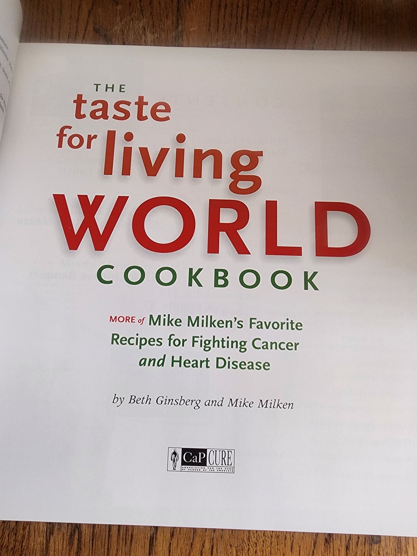 The Taste for Living World Cookbook: More of Mike Milken's Favorite Recipes for Fighting Cancer & Heart Disease