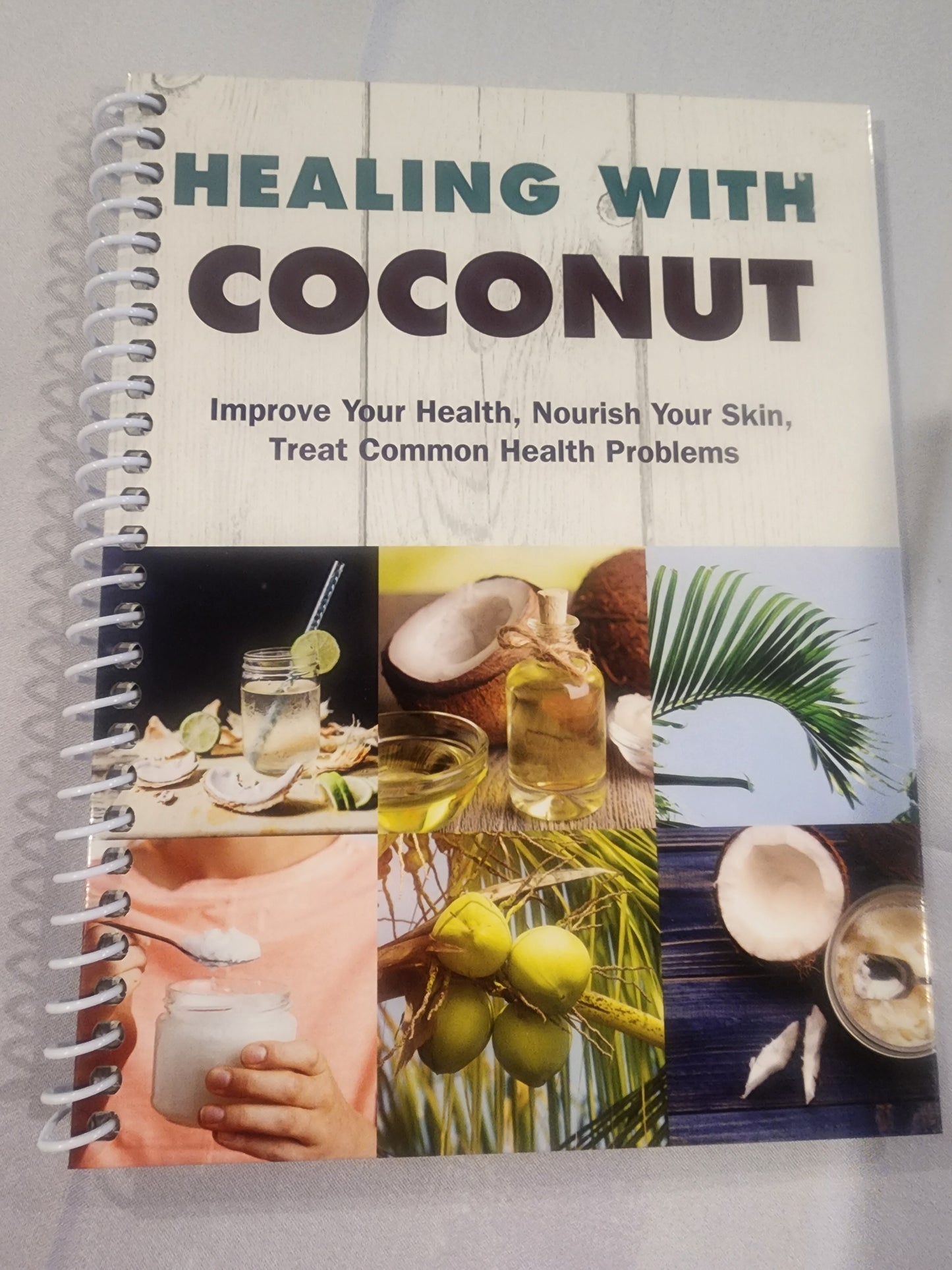 Healing with Coconut by Jacqueline B. Marcus - 2018 Spiral Hardcover book