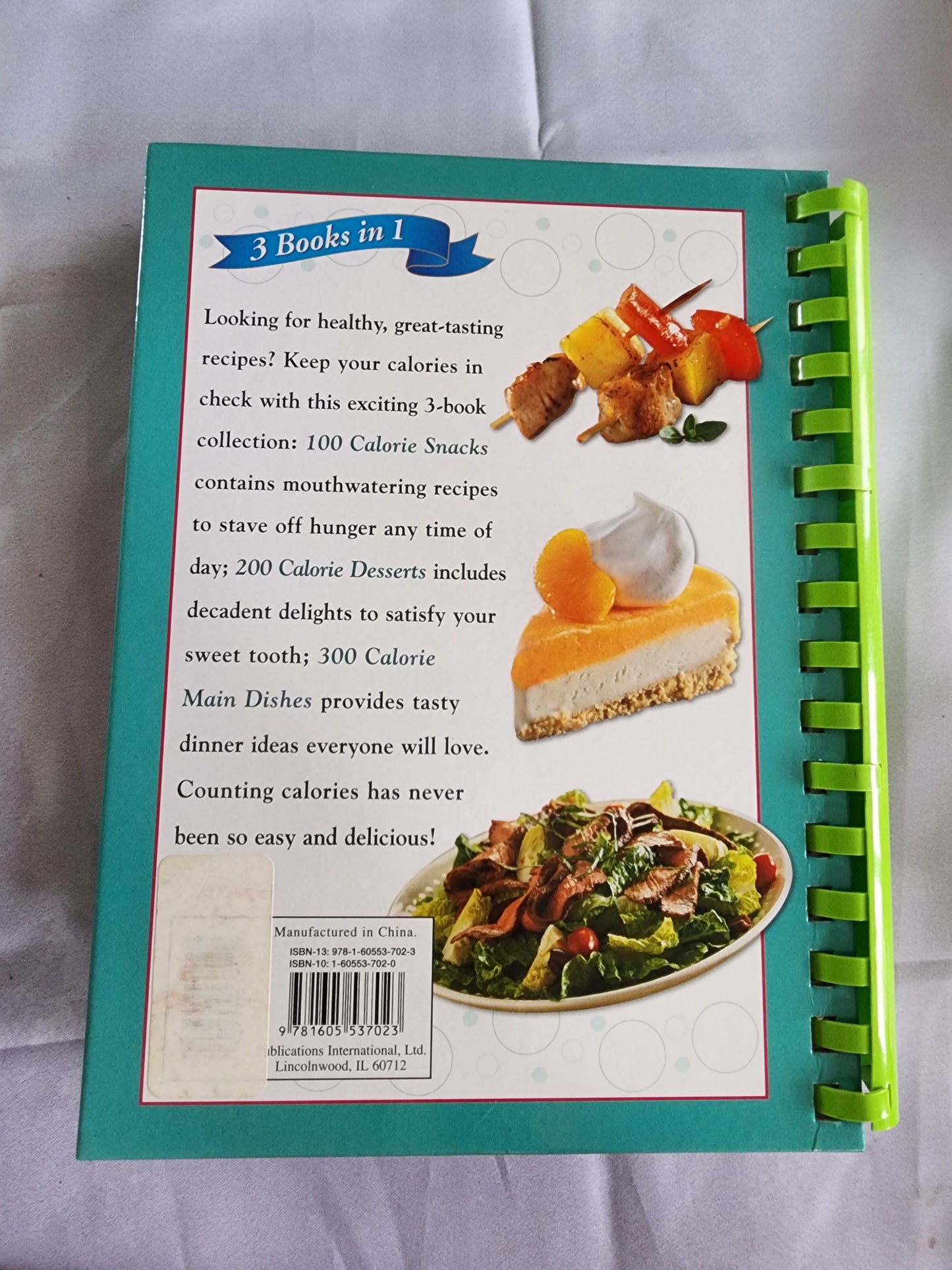 Favorite Brand Name 3 Books in 1: 100 Calorie Snacks, 200 Calorie Desserts, 300