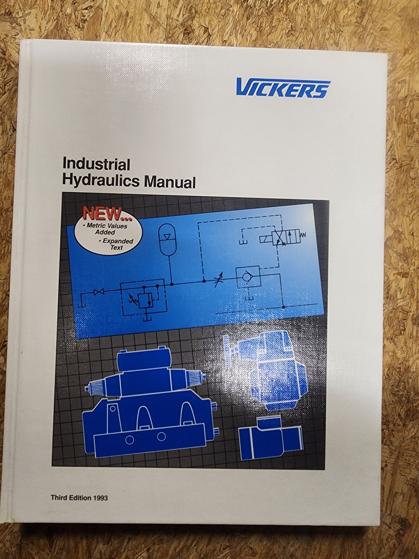The Vickers Industrial Hydraulics Manual (Third Edition, 1993) hardcover textbook
