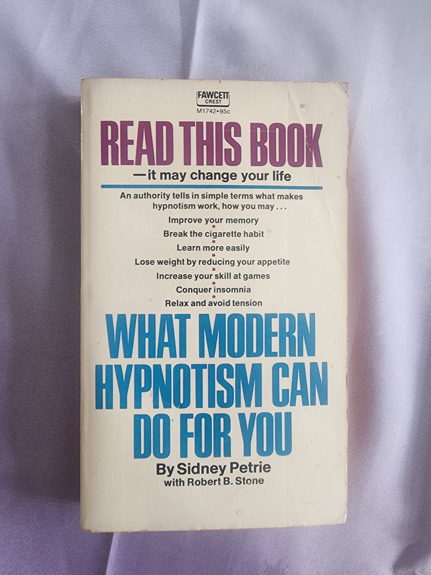 What Modern Hypnotism Can Do For You by Sidney Petrie (1972, Paperback) VTG