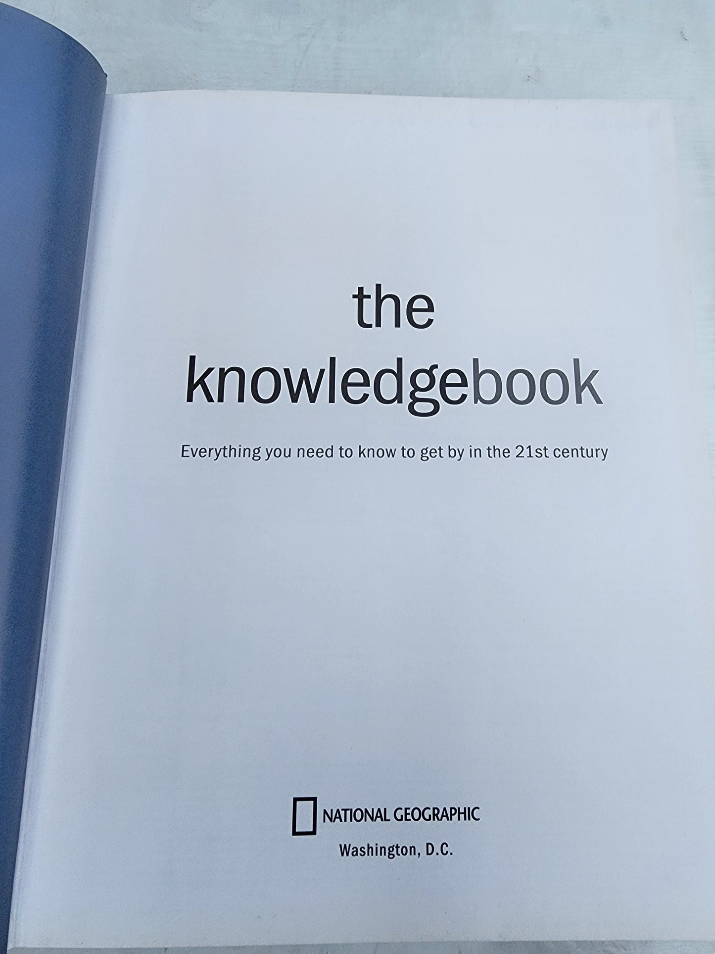The Knowledge Book (National Geographic Society, 2007) Big textbook