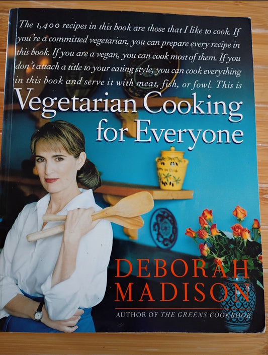 Deborah Madison's Vegetarian Cooking for Everyone Big Paperback Cookbook