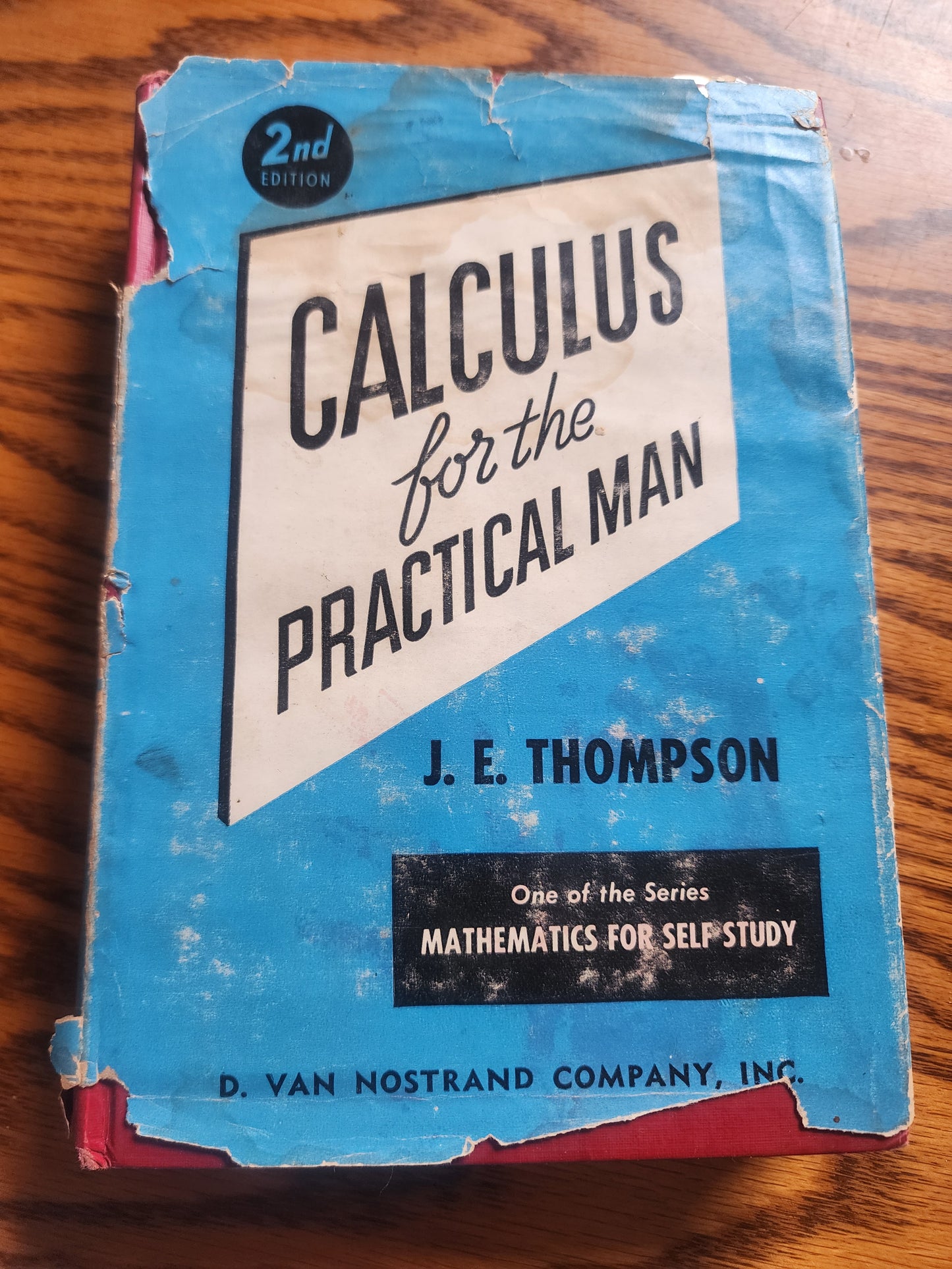 Vintage 1946 Calculus for the Practical Man - Thompson - Clean Book /Worn dust jacket