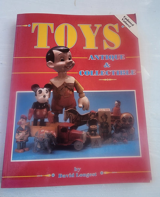 Toys Antique & Collectable 1992 Collector BOOKS by DAVID LONGEST Vintage Updated