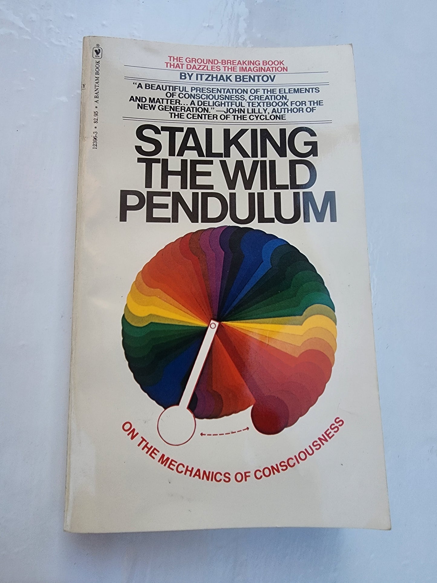 Stalking the Wild Pendulum: On the Mechanics of Consciouness (Paperback) 1977,