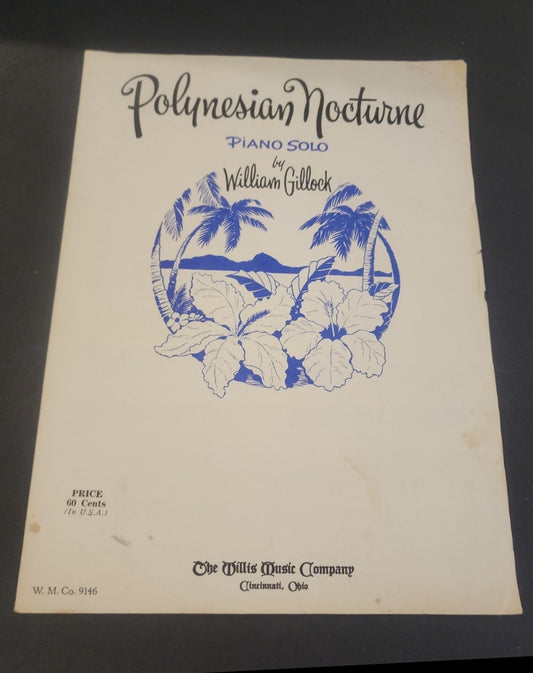 Polynesian Nocturne by William Gillock (1963) - Intermediate Piano Solo Book