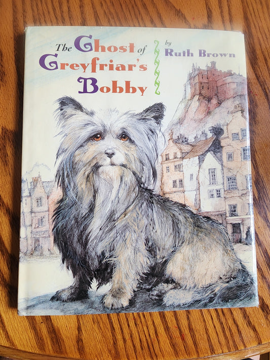 Skye Terrier Children's Hardback Book: Ghost of Greyfriars Bobby