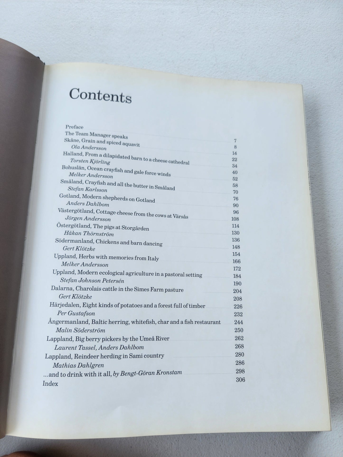 The Swedish Kitchen: A Culinary Journey 150 Recipes from South to North Featuring Modern Swedish Food