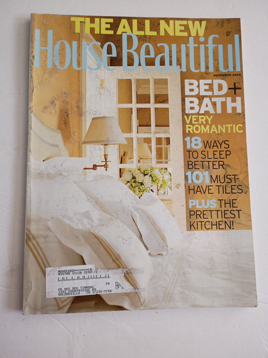 House Beautiful November 2006 Bed Bath Romantic Decor