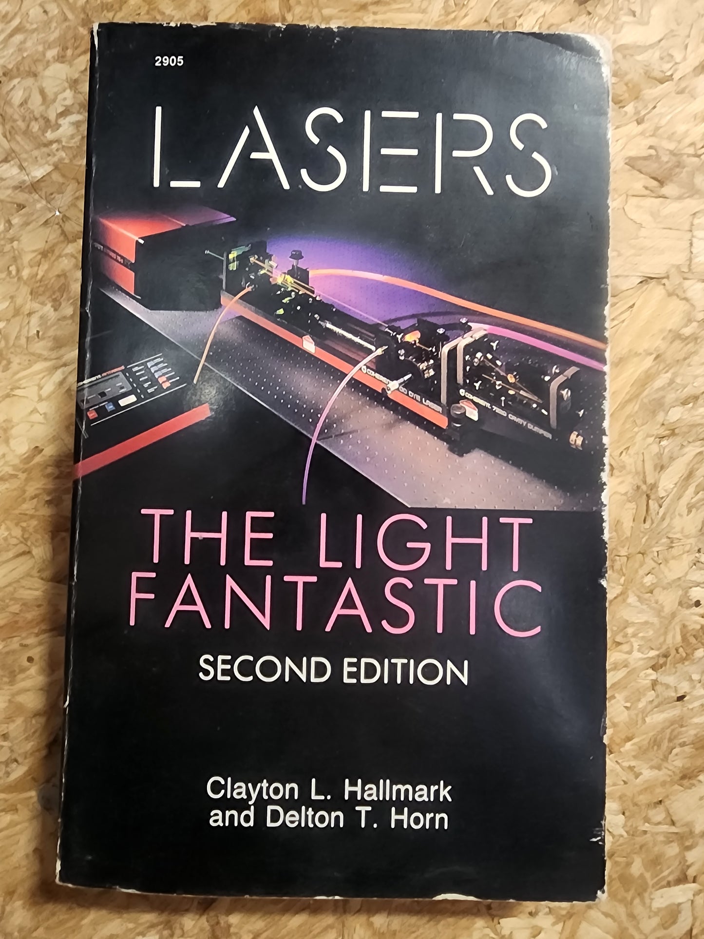 Lasers: The Light Fantastic by Clayton L. Hallmark 1987 softcover book