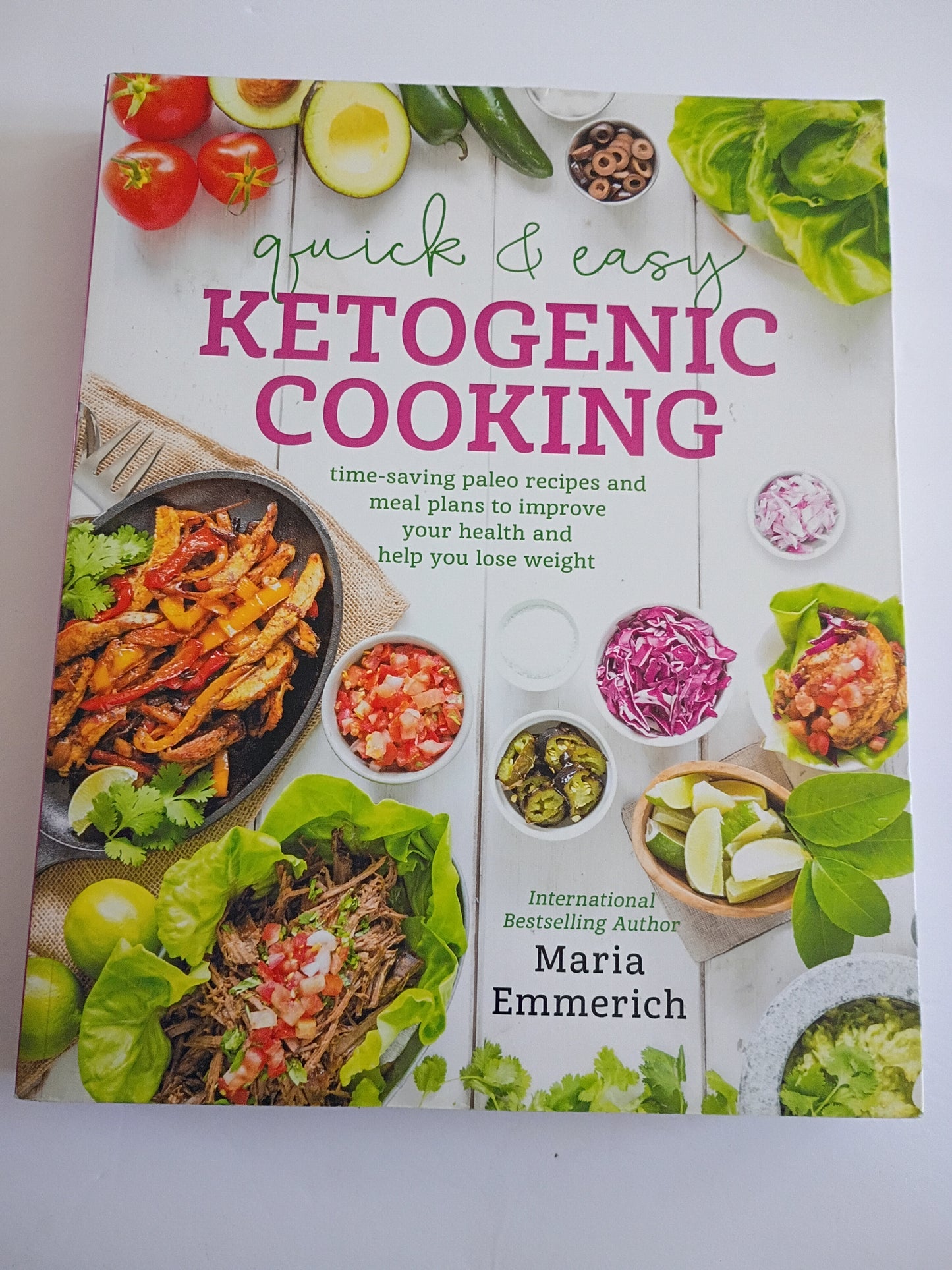 Quick & Easy Ketogenic Cooking" by Maria Emmerich.  Cookbook includes over 170 recipes Keto