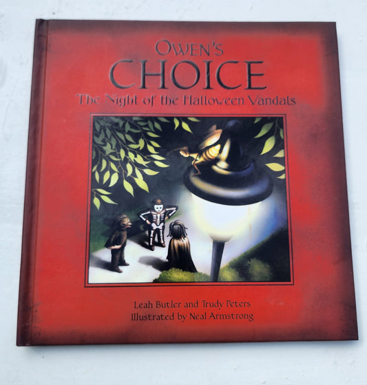 Owen's Choice : The Night of the Halloween Vandals HB Book