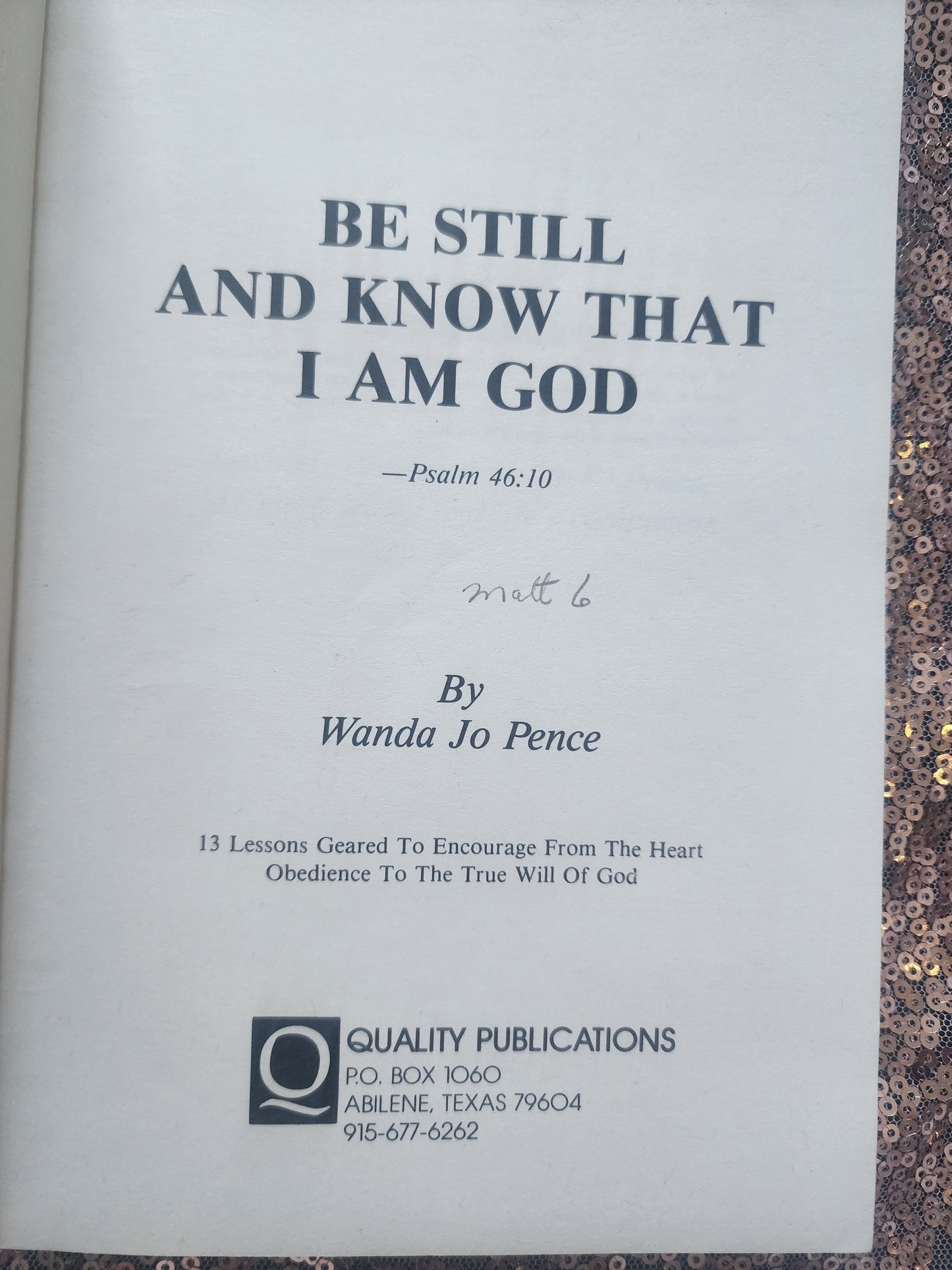 Be Still and Know That I Am God by Wanda Jo Pence (1987) Rare Christian Study pb