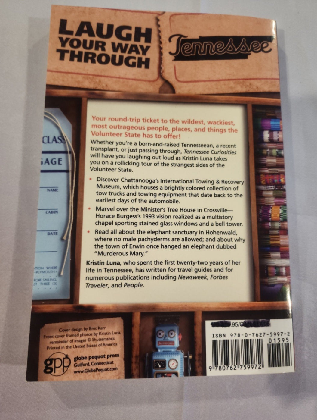 Tennessee Curiosities: Quirky Characters, Roadside Oddities & Other Offbeat Stuff