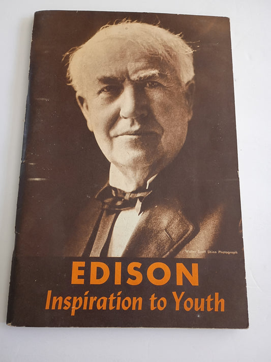 1962 softcover booklet, "Edison: Inspiration to Youth" by Arthur J. Palmer,