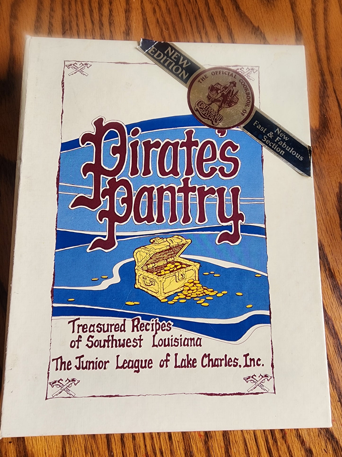 Pirate's Pantry Treasured Recipes of SW Louisiana Junior League of Lake Charles