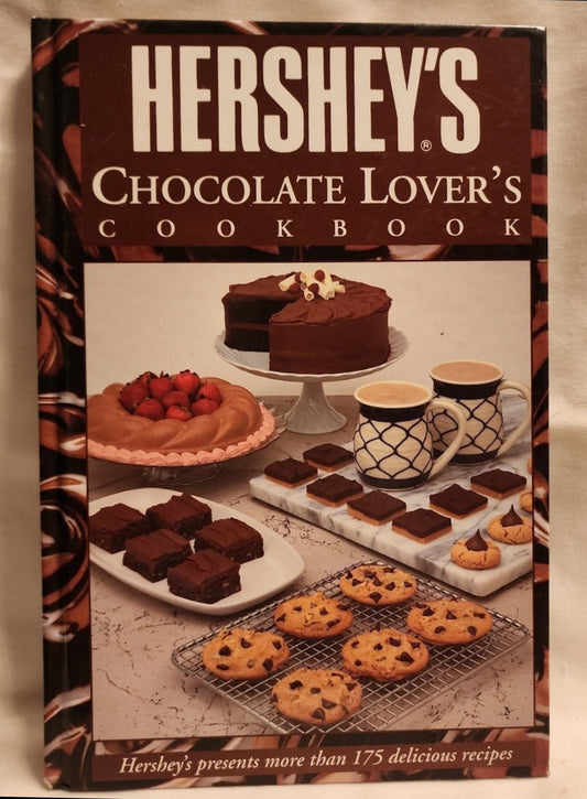 Hershey's Chocolate Lover's Cookbook