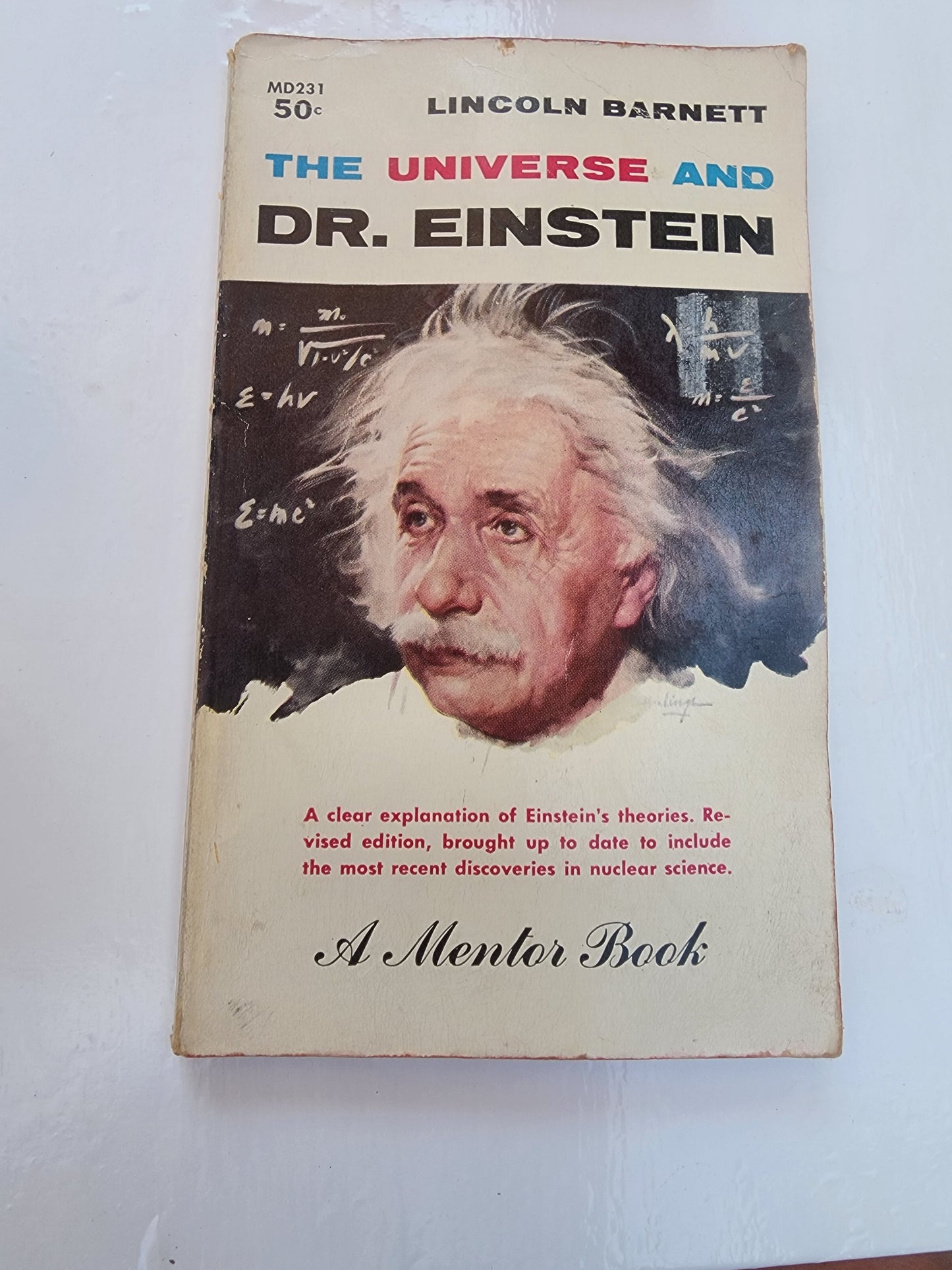 THE UNIVERSE AND DR. EINSTEIN - LINCOLN BARNETT PAPERPACK 1957 EDITION