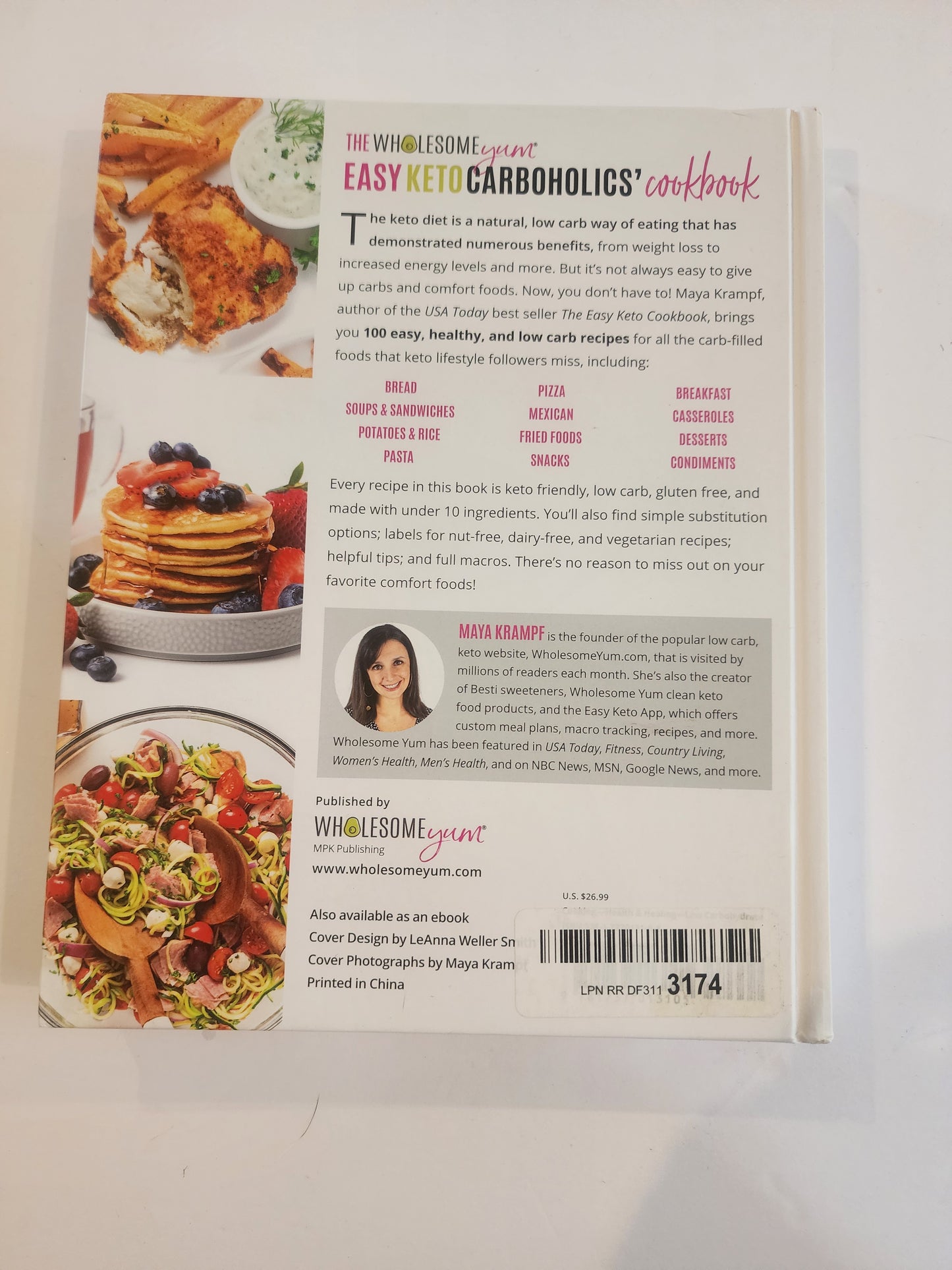The Wholesome Yum Easy Keto Carboholics' Cookbook: 100 Low Carb Comfort Food Recipes