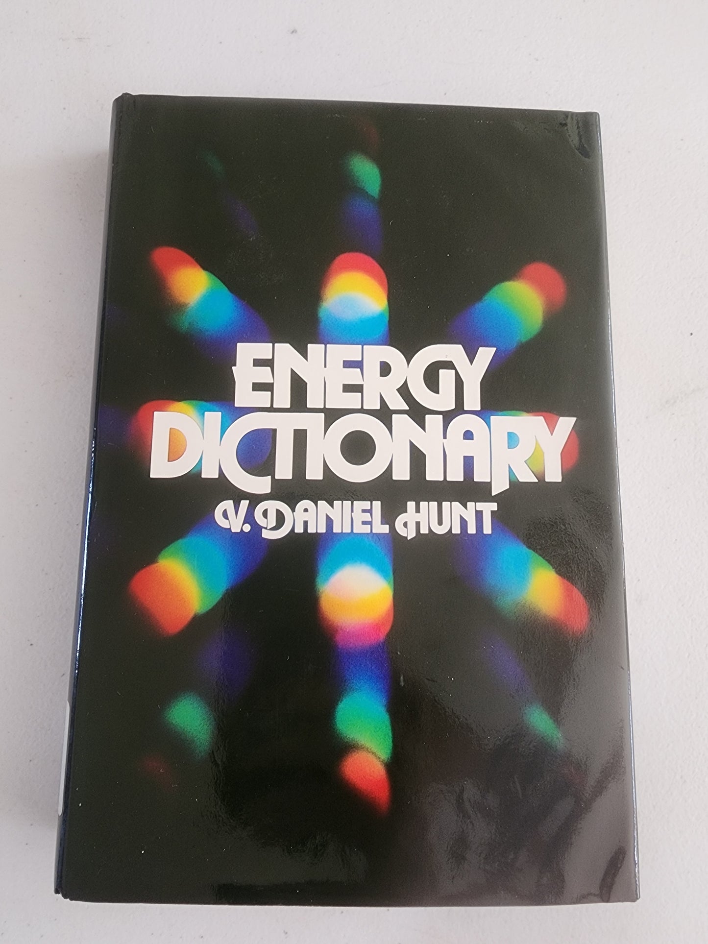 Vintage Energy Dictionary by Hunt, V. Daniel Hardback book 1979