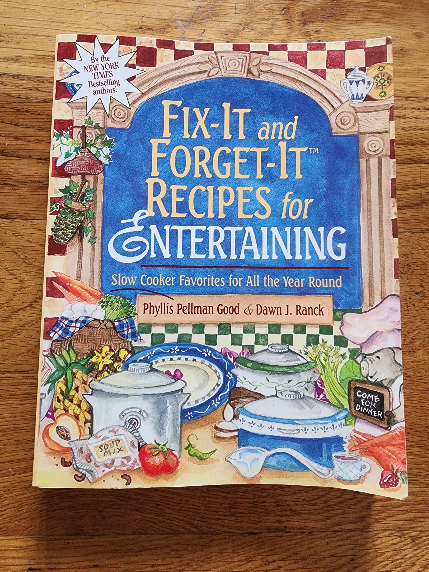 Fix-It and Forget-It Recipes for Entertaining: Slow Cooker cookbook recipes