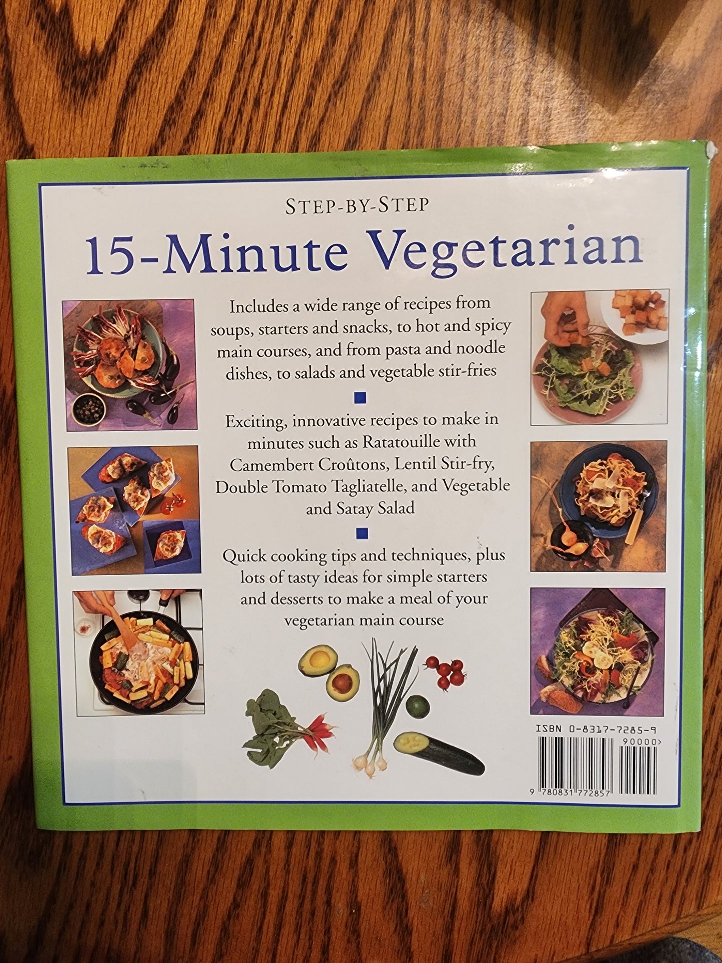 15-Minute Vegetarian (Step-By-Step Series) Cookbook by Matthew Drennan HB Book
