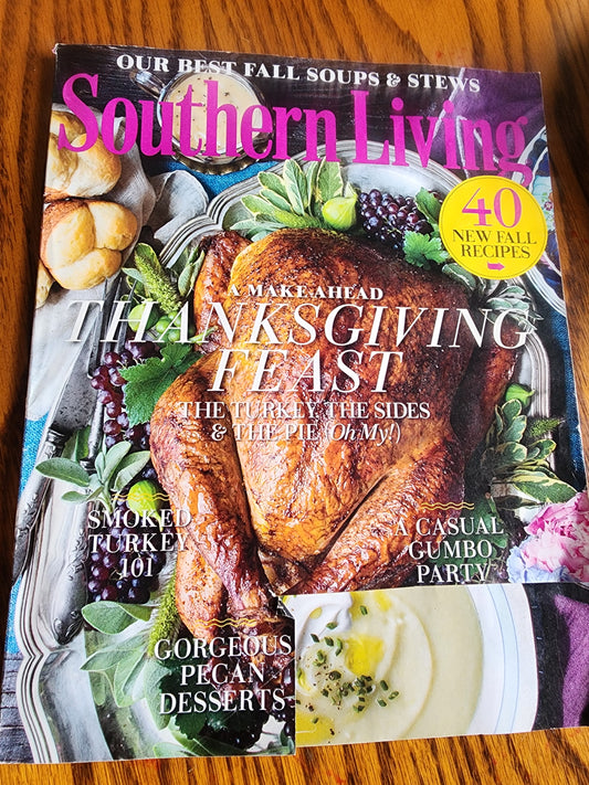 SOUTHERN LIVING NOV. 2015 Best Fall Soups & Stews Pecan Desserts Thanksgiving Feast